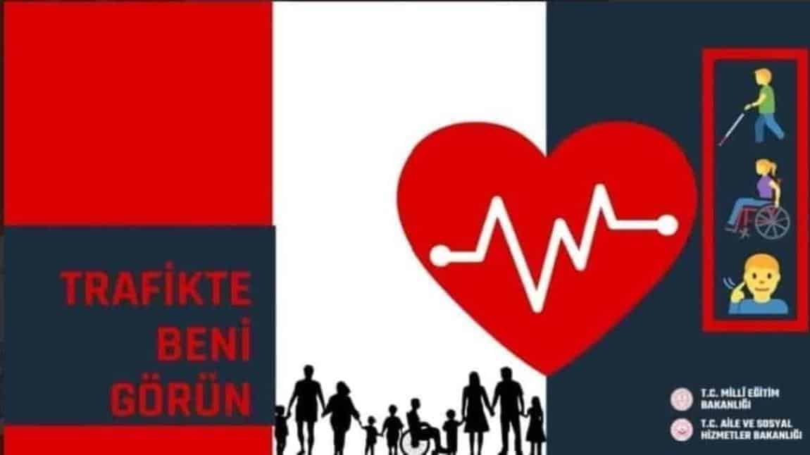TRAFİKTE BENİ GÖRÜN